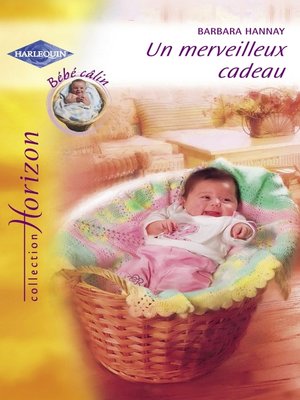 cover image of Un merveilleux cadeau (Harlequin Horizon)